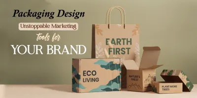 Packaging Design - Unstoppable Marketing Tools for Your Brand